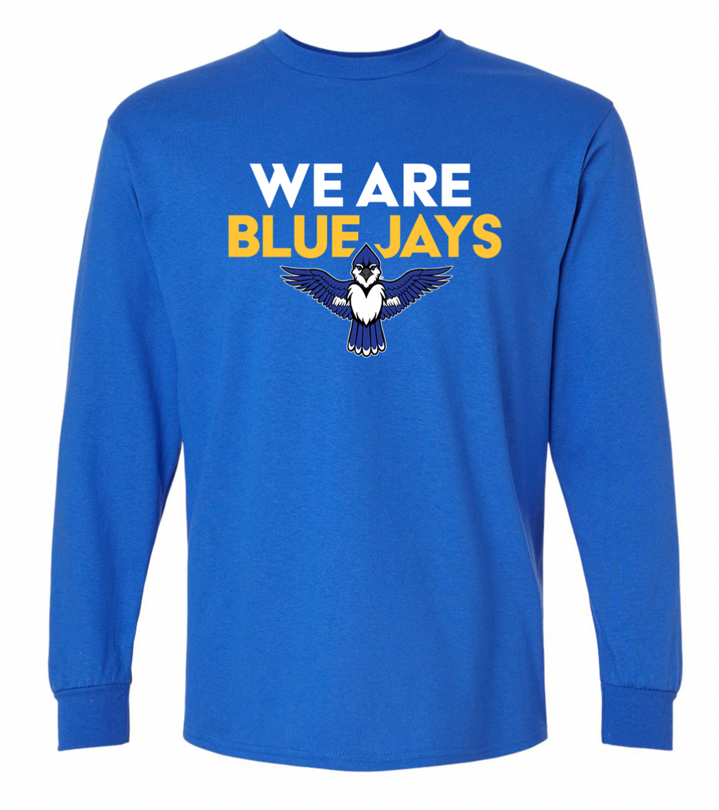 We Are Blue Jays T-Shirt