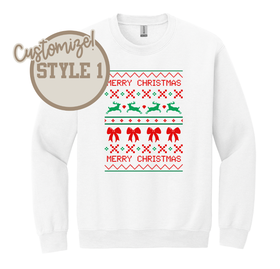 CUSTOMIZE Ugly Christmas Sweater