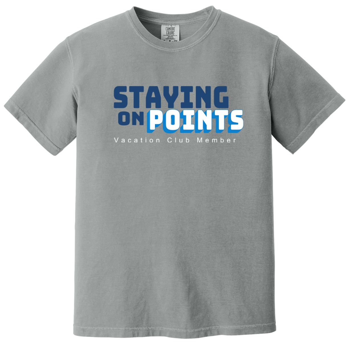 Vacation Club Member (Staying on Points) T-Shirt