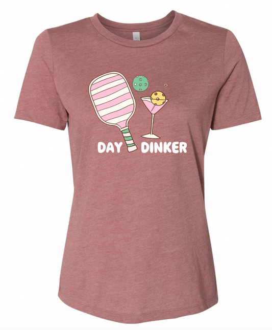 Day Dinker T-Shirt