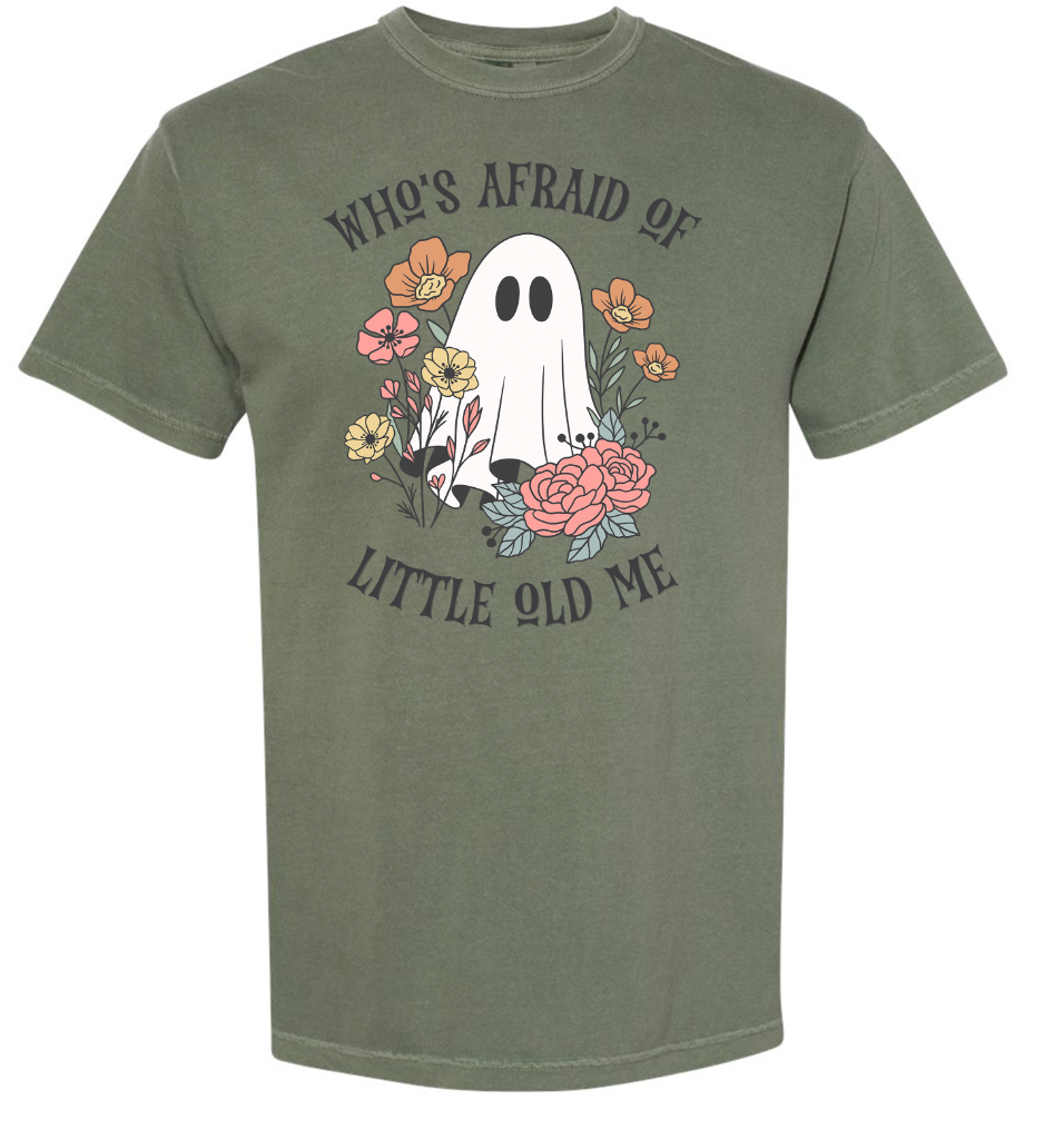 Who's Afraid of Little Old Me Shirt