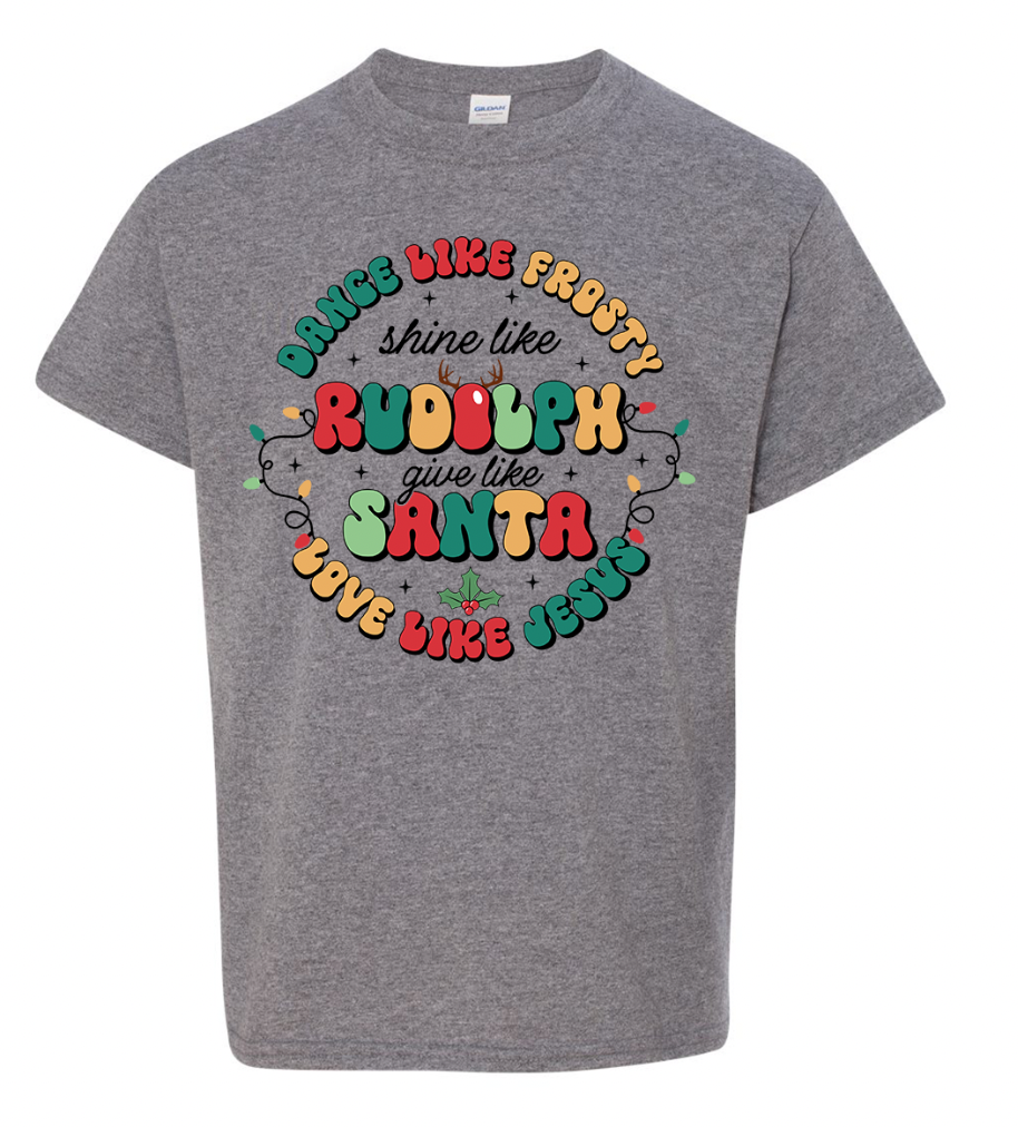 Dance Like Frosty, Love Like Jesus T-Shirt