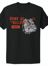 Home of the Bulldogs Infant/Toddler/Youth/Adult T-Shirt